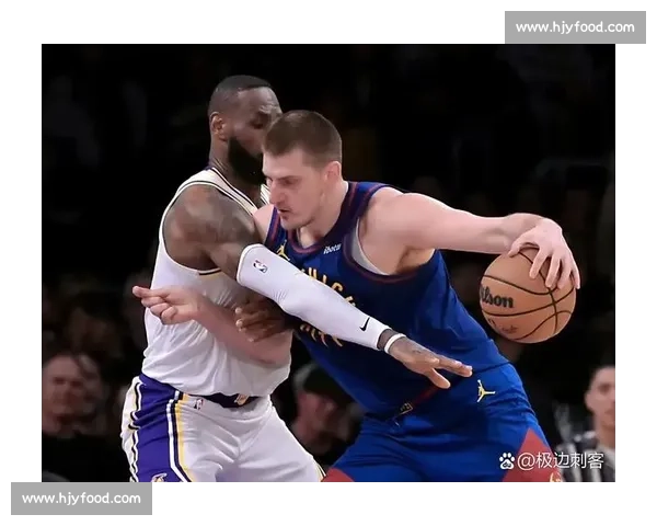 约基奇统治攻防掘金再胜湖人第三场系列赛走向生变西部半决赛格局震荡
